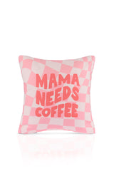 Mama Needs Coffee Pembe Damalı Espirili Kırlent Kılıfı – 43x43cm
