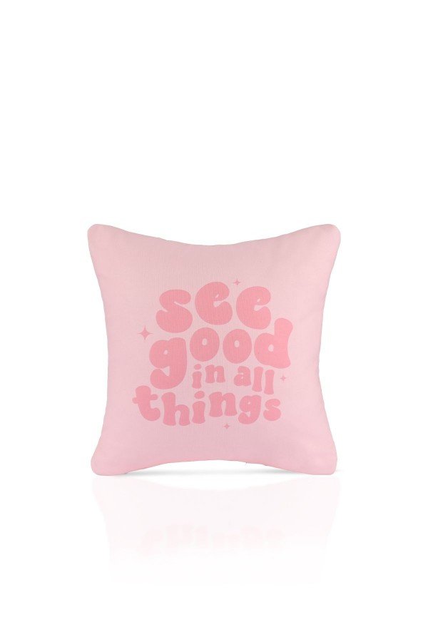 See Good Pozitif Mesajlı Pembe Yazı Kırlent Kılıfı – 43x43cm See Good Pozitif Mesajlı Pembe Yazı Kırlent Kılıfı – 43x43cm