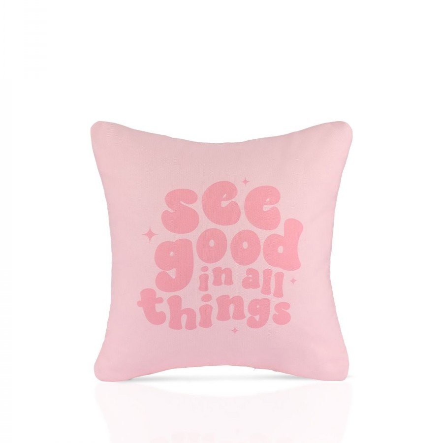 See Good Pozitif Mesajlı Pembe Yazı Kırlent Kılıfı – 43x43cm