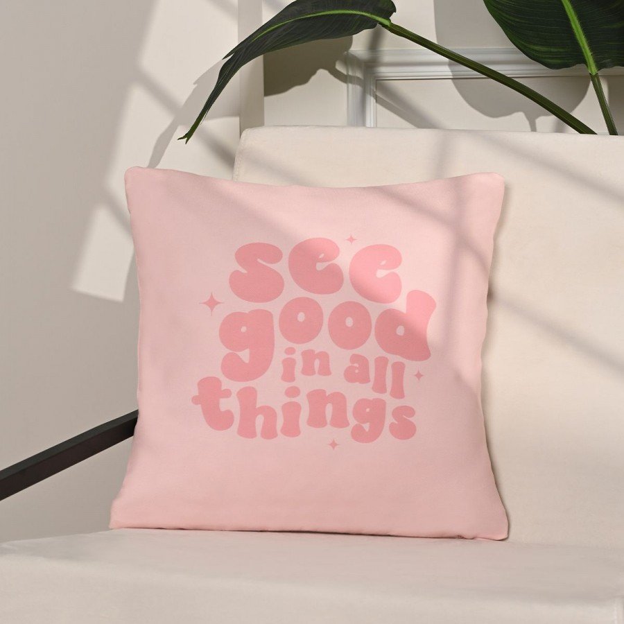 See Good Pozitif Mesajlı Pembe Yazı Kırlent Kılıfı – 43x43cm