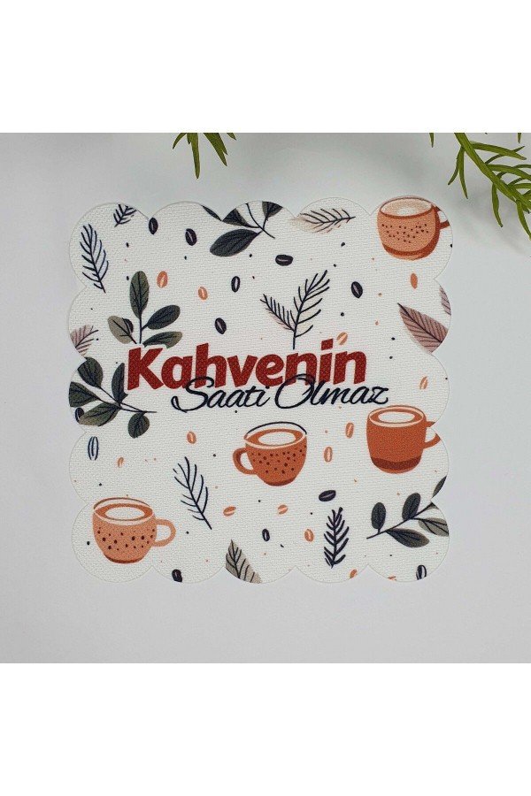 Kahve Sloganlı Dijital Baskılı Lazer Kesim Yıkanabilir Kokteyl Peçetesi